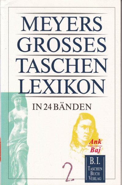 Meyers Grosses Taschenlexikon / Meyers Grosses Taschenlexikon: Ank - Baj