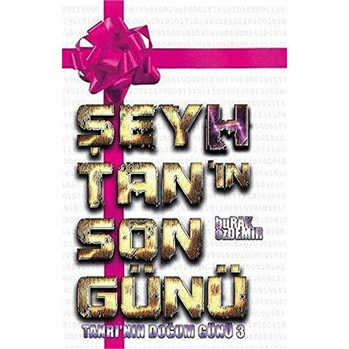 Seyhtanin Son Günü: Tanrinin Dogum Günü 3 Ciltli