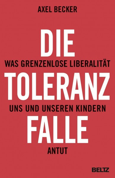 Die Toleranzfalle