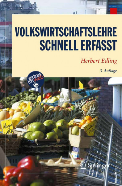 Volkswirtschaftslehre - Schnell erfasst (Wirtschaft – Schnell erfasst)