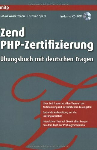 Zend PHP-Zertifizierung: Übungsbuch mit deutschen Fragen