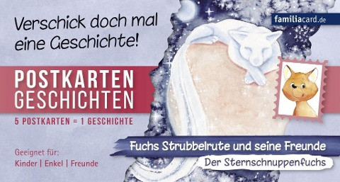 Fuchs Strubbelrute und seine Freunde 02 - Der Sternschnuppenfuchs