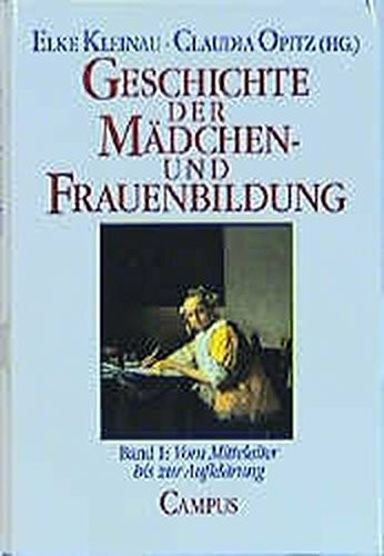 Geschichte der Mädchen- und Frauenbildung I