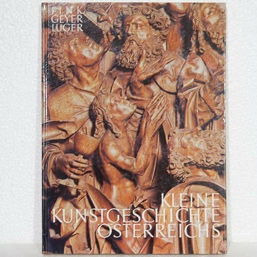 Kleine Kunstgeschichte Österreichs