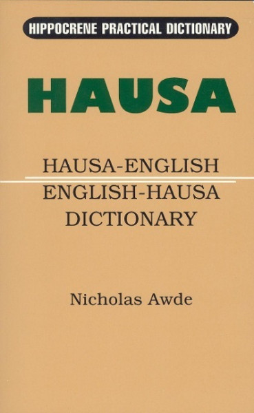 Hausa-English/English-Hausa Practical Dictionary