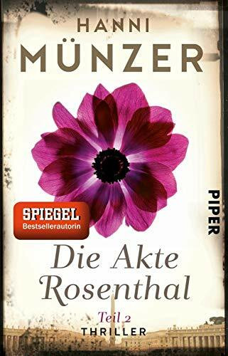 Die Akte Rosenthal – Teil 2 (Seelenfischer-Reihe 3): Thriller