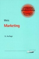 Marketing (Kompendium der praktischen Betriebswirtschaft)
