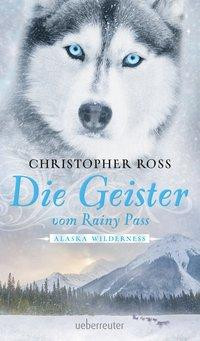 Die Geister vom Rainy Pass