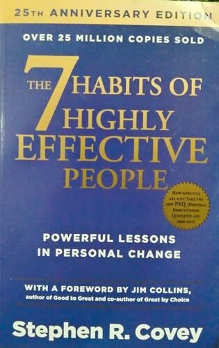 The 7 Habits of Highly Effective People