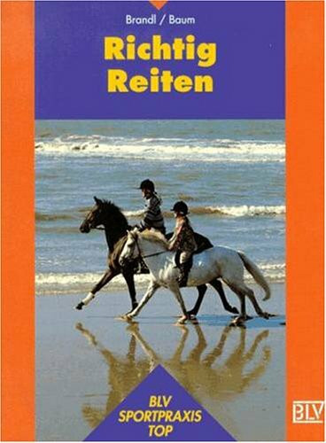 Richtig Reiten