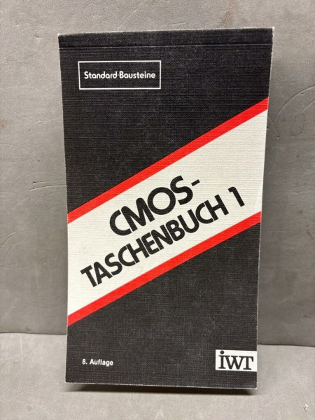 CMOS-Taschenbuch, Bd.1, Standard-Bausteine