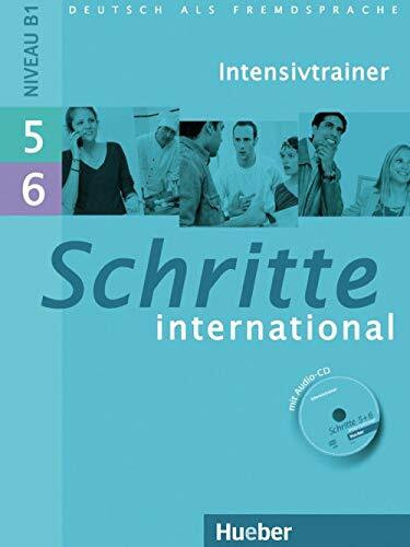 Schritte international 5+6: Deutsch als Fremdsprache / Intensivtrainer mit Audio-CD zu Band 5 und 6
