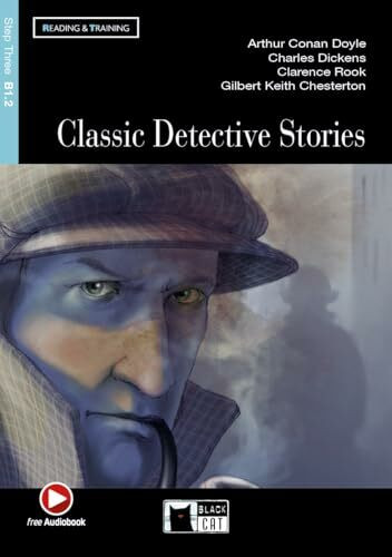 Classic Detective Stories: Classic Detective Stories + audio CD (Reading & Training With Cds Step 3)