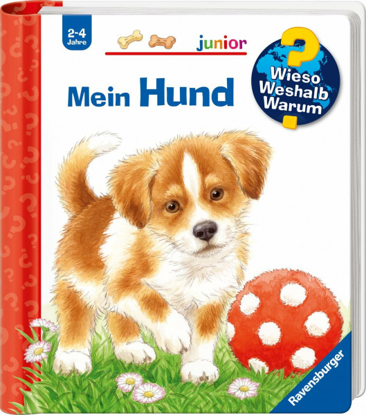 Wieso? Weshalb? Warum? junior, Band 41 - Mein Hund (Sachbuch ab 2 Jahre - mit Klappen) (junior, 41)