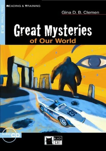 Great Mysteries of Our World - Buch mit Audio-CD: Text in English. Class 7/8. (Niveau B1)