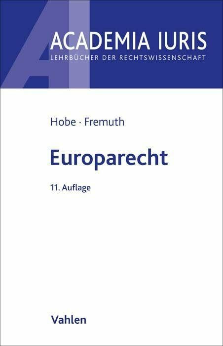 Vahlen Europarecht, Fachbücher Von Stephan Hobe, Michael Lysander Fremuth - Bild 4