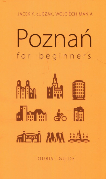 Poznan for beginners
