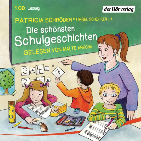 Die schönsten Schulgeschichten