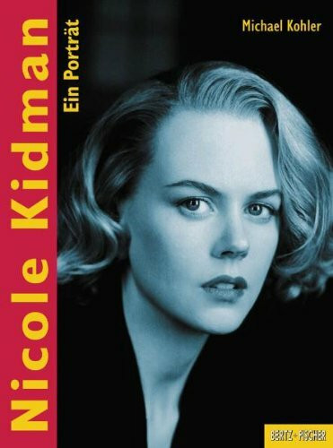 Nicole Kidman (Stars! 12): Ein Porträt