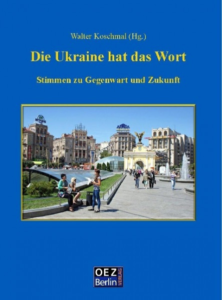 Die Ukraine hat das Wort