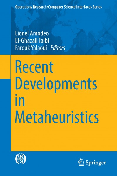 Recent Developments in Metaheuristics