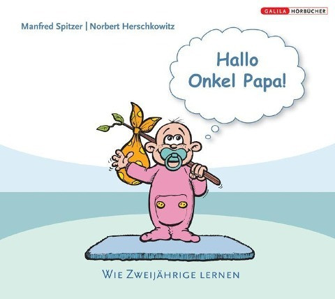 Hallo Onkel Papa