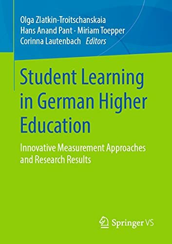 Student Learning in German Higher Education: Innovative Measurement Approaches and Research Results