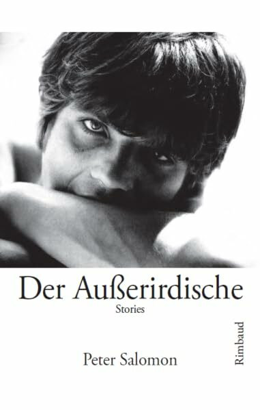 Der Außerirdische: Stories (Rimbaud-Taschenbuch)