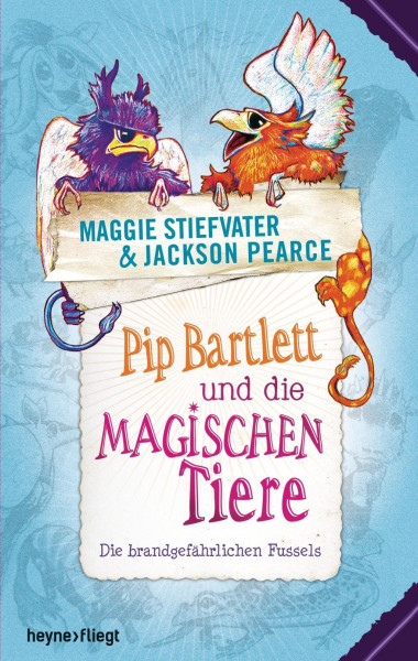 Pip Bartlett und die magischen Tiere