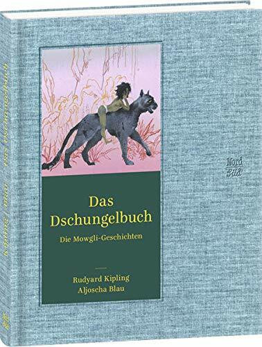 Das Dschungelbuch: Die Mowgli-Geschichten (Klassiker)