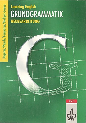 Learning English, Grundgrammatik, Ausgabe für Gymnasien, Neubearbeitung, Lehrbuch: 9. und 10. Klasse