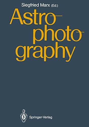 Astrophotography: Proceedings of the IAU Workshop, Jena, GDR, April 21–24,1987