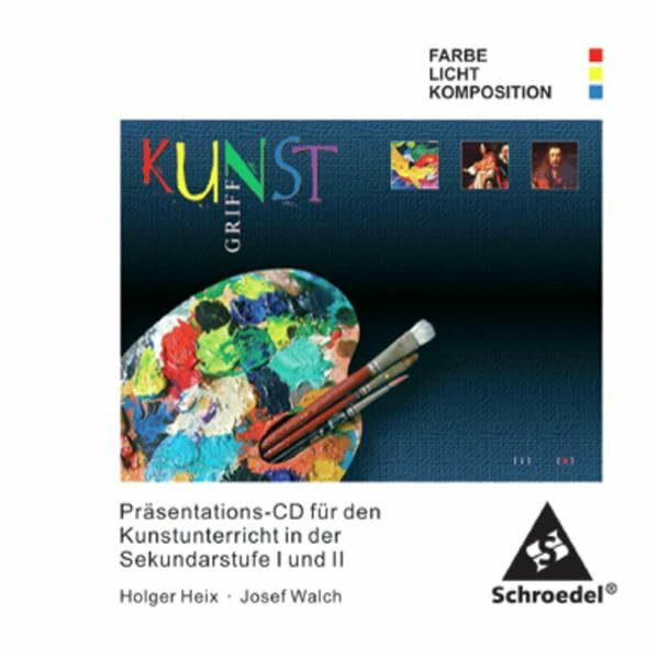 KunstGriff: Lernsoftware / Farbe, Licht, Komposition