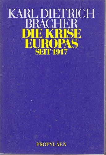 Die Krise Europas seit 1917