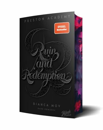 Ruin and Redemption (Preston Academy, Band 2) | Mit wunderschönem Farbschnitt