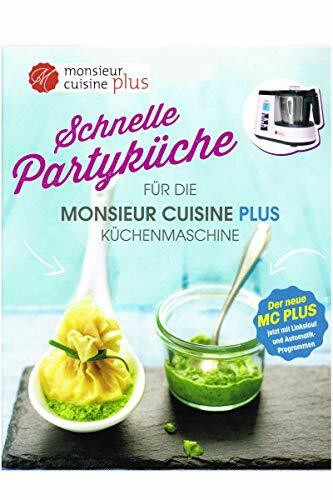 Kochbuch Exklusiv für Küchenmaschine "Monsieur Cuisine Plus" Partyküche