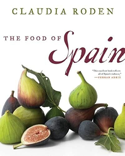 The Food of Spain The Food of Spain