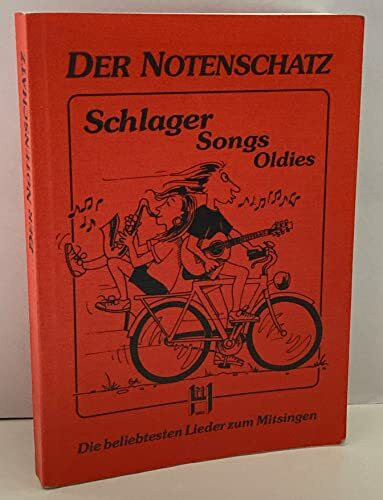 Der Notenschatz - Songs Schlager Oldies Bd. 1