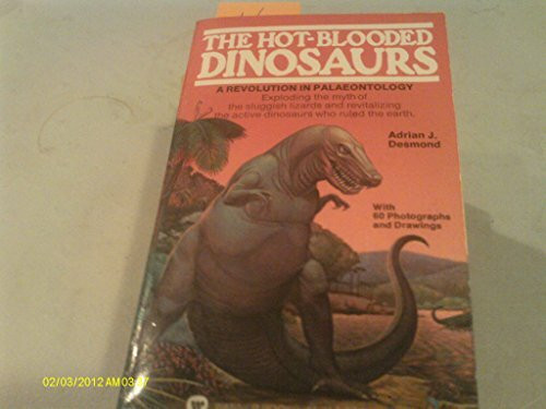 Hot Blooded Dinosaurs