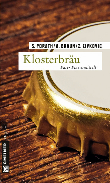 Klosterbräu: Kriminalroman (Pater Pius)