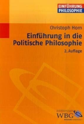 Einführung in die politische Philosophie Einführung in die politische Philosophie