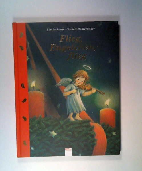 Flieg, Engelchen, flieg