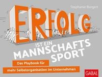 Erfolg ist ein Mannschaftssport