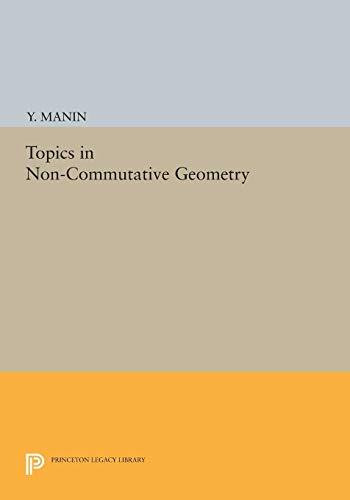 Topics in Noncommutative Geometry (Porter Lectures)
