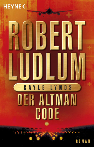 Der Altman-Code: Roman (COVERT ONE, Band 4)