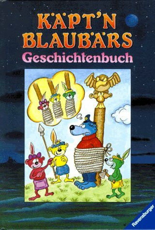 Käpt'n Blaubärs Geschichtenbuch