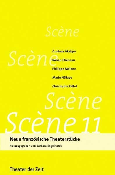 Scène 11: Neue französische Theaterstücke (Dialog)