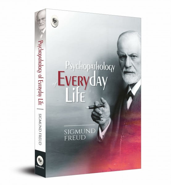 Psychopathology of Everyday Life: A Masterpiece on Parapraxes Psychoanalysis Unconscious Mind Masterful Exploration of Dream Analysis Symbolic ... Freud's Theories Psychological Phenomena