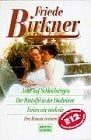 Amor auf Schleichwegen /Der Pantoffel in der Dachrinne /Ferien wie noch nie (Allgemeine Reihe. Bastei Lübbe Taschenbücher)