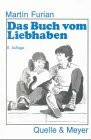 Das Buch vom Liebhaben